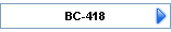 BC-418