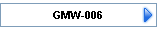GMW-006