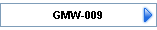 GMW-009