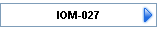 IOM-027