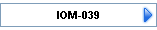 IOM-039