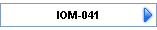 IOM-041