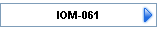 IOM-061