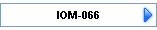 IOM-066