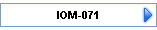 IOM-071